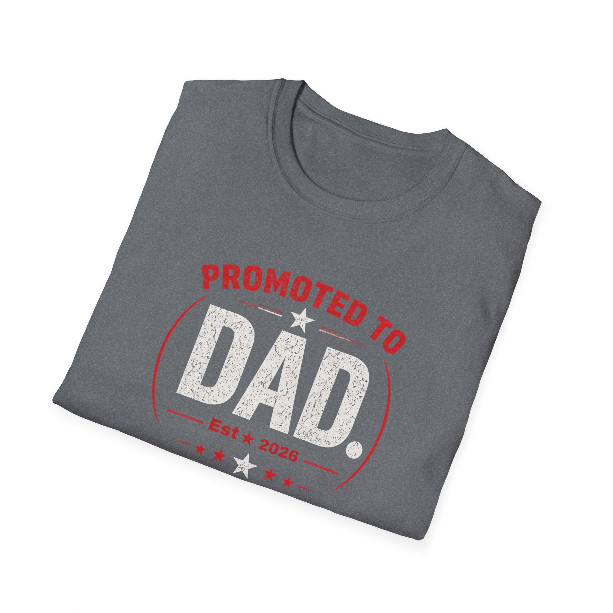 Promoted to Dad T-Shirt — New Dad Announcement Gift, Father’s Day Tee