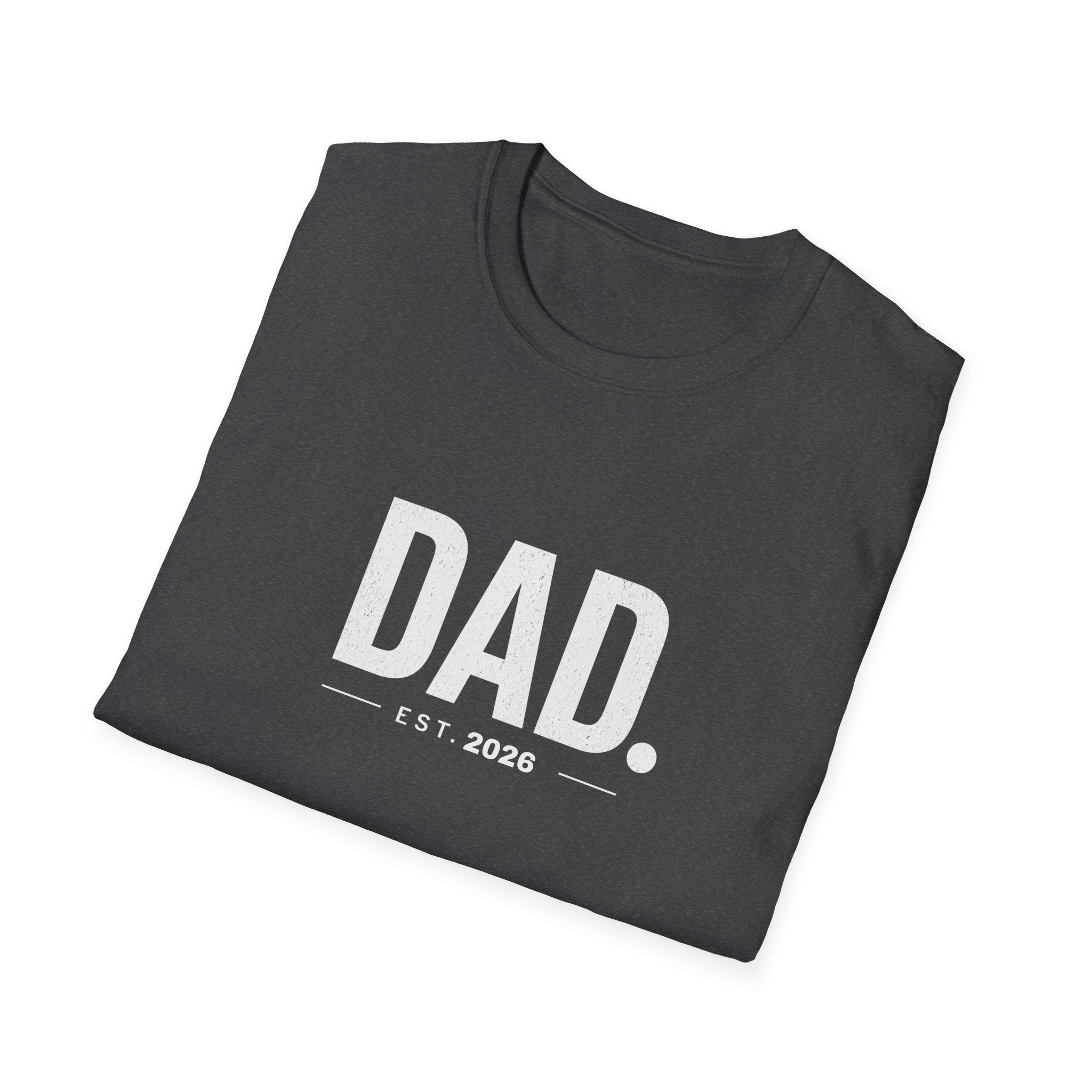 Dad Est. 2026 T-Shirt — New Father Gift, Father’s Day Tee