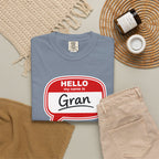 Hello My Name Is Gran T-Shirt – Funny Name Badge Tee for Grandmothers