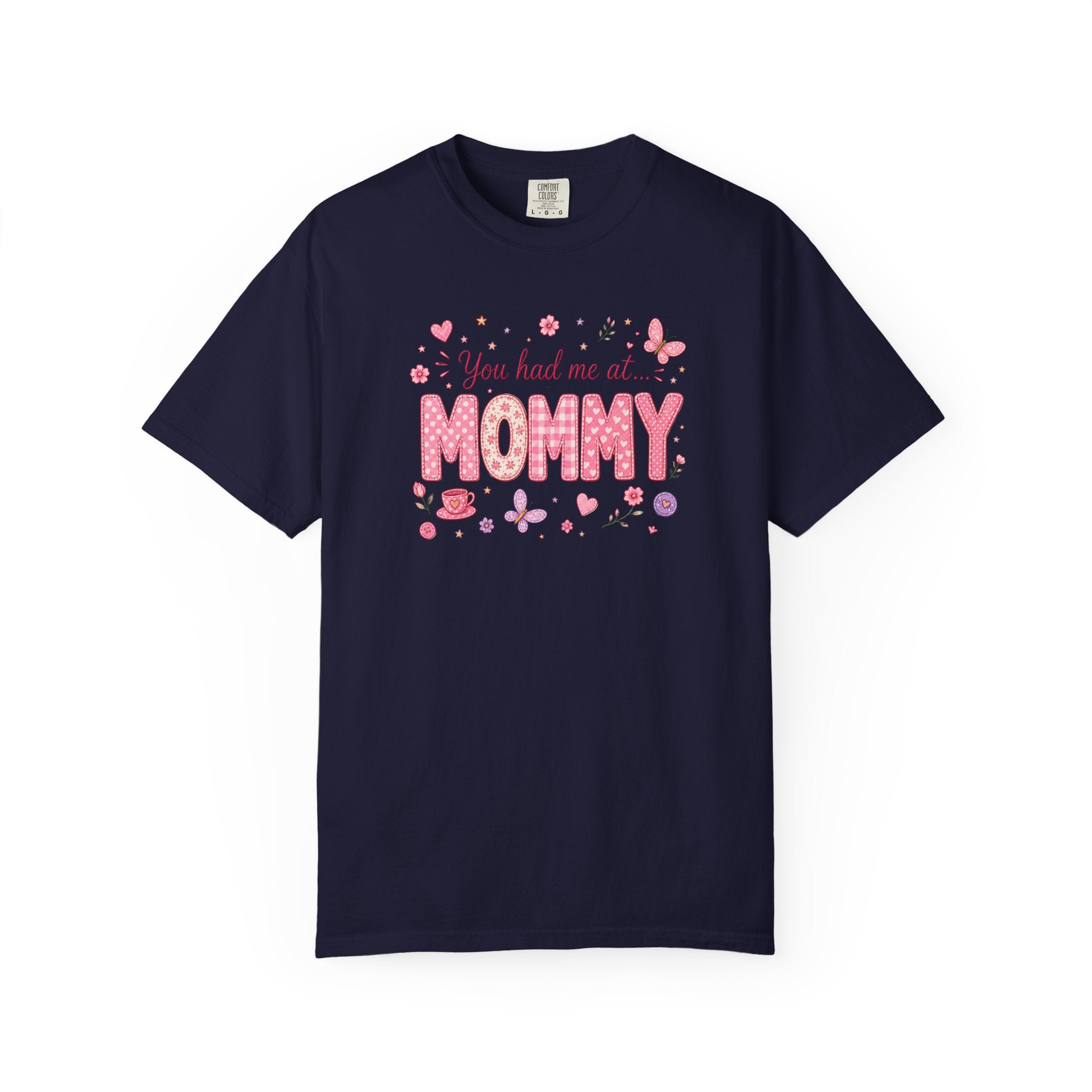 You Had Me at Mommy T-Shirt — Cute Pink Mommy Graphic Tee for New Moms & Mother's Day
