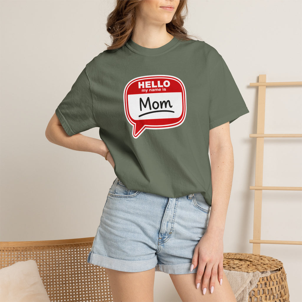 Mom Name Tag T‑Shirt — "Hello My Name Is Mom" Graphic Tee for Mothers, Mother's Day Gift