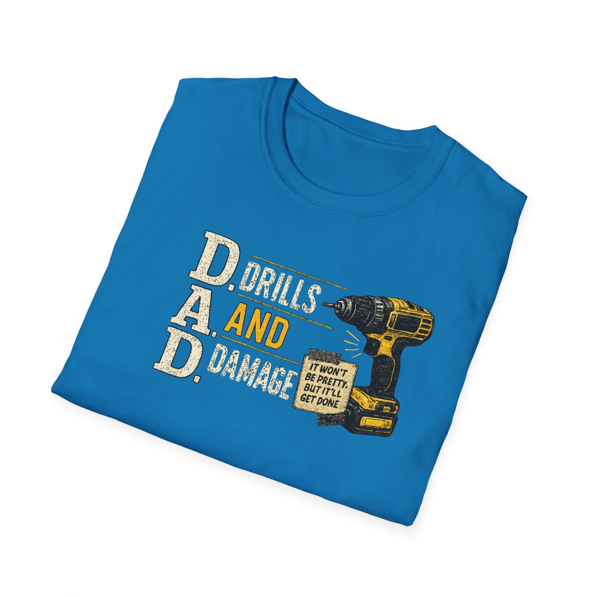 Drills and Damage Dad T-Shirt – Funny Father’s Day Tool Lover Tee