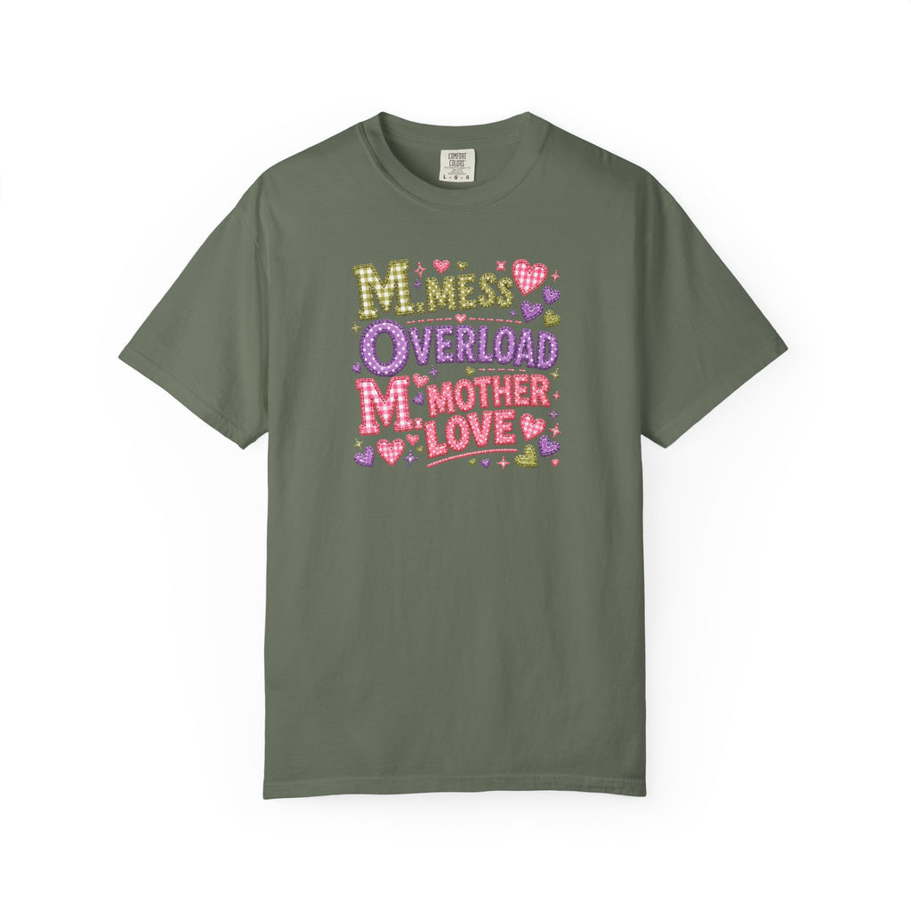 Mom Overload T-Shirt — Cute 'Mess Overload Mother Love' Mother's Day Tee