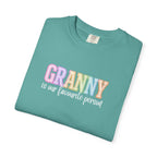 GRANNY Is Our Favourite Person Tee
