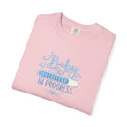 Baby Boy In Progress T-Shirt — Pregnancy Announcement Tee