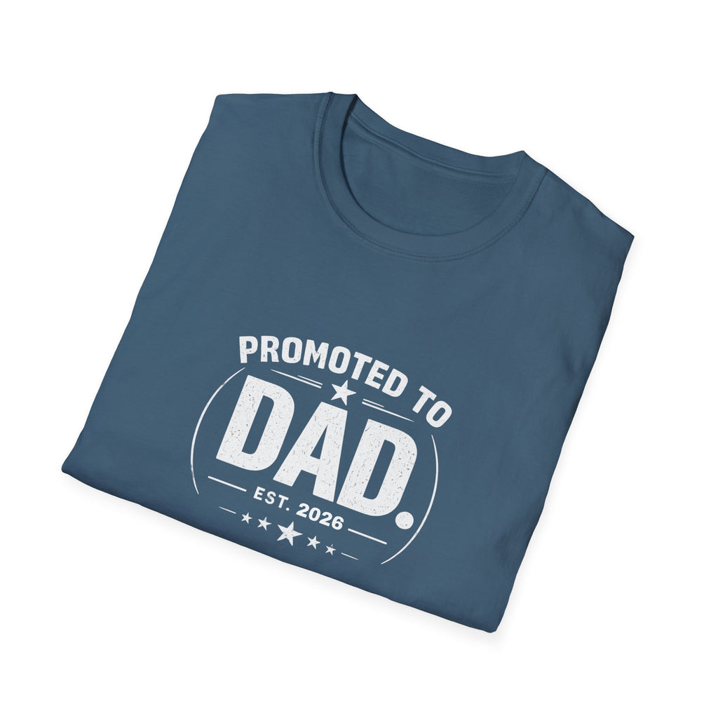 Promoted to Dad Est. 2026 T-Shirt