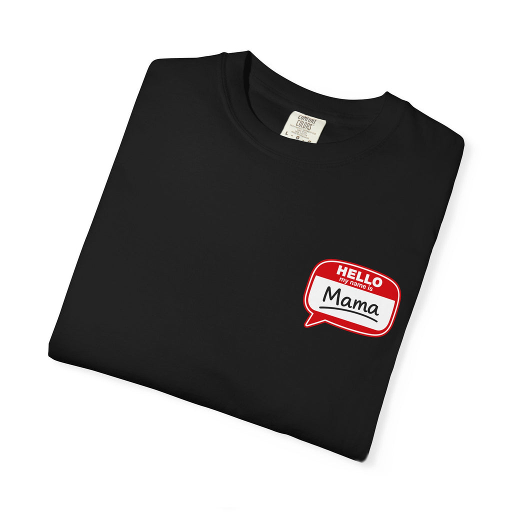 Hello Mama Pocket T‑Shirt — Cute 'Hello Mama' Name Tag Graphic Tee for New and Expecting Moms