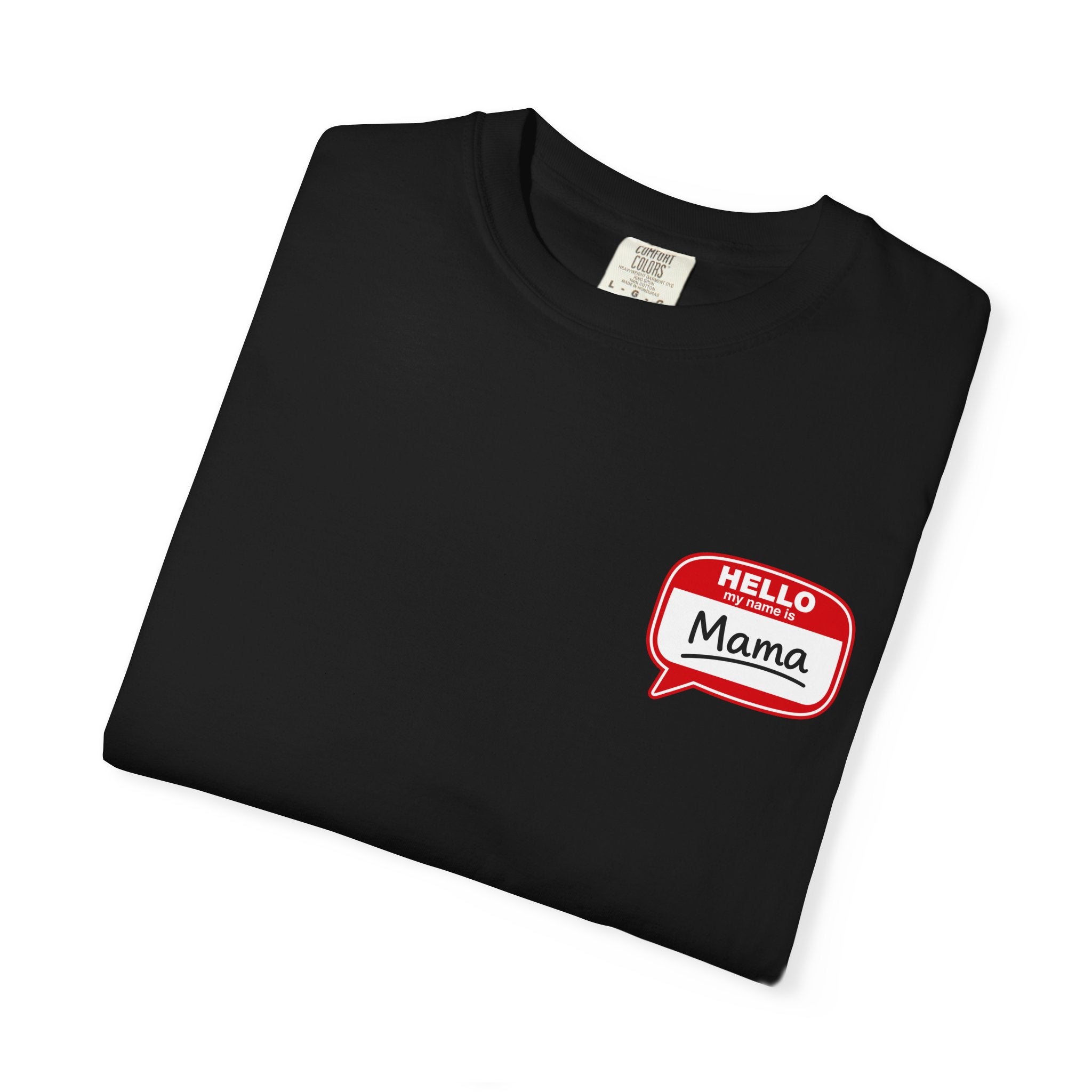 Hello Mama Pocket T‑Shirt — Cute 'Hello Mama' Name Tag Graphic Tee for New and Expecting Moms
