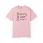 MUM Mostly Using Mum-Voice T-Shirt — Funny Mother's Day Mom Tee