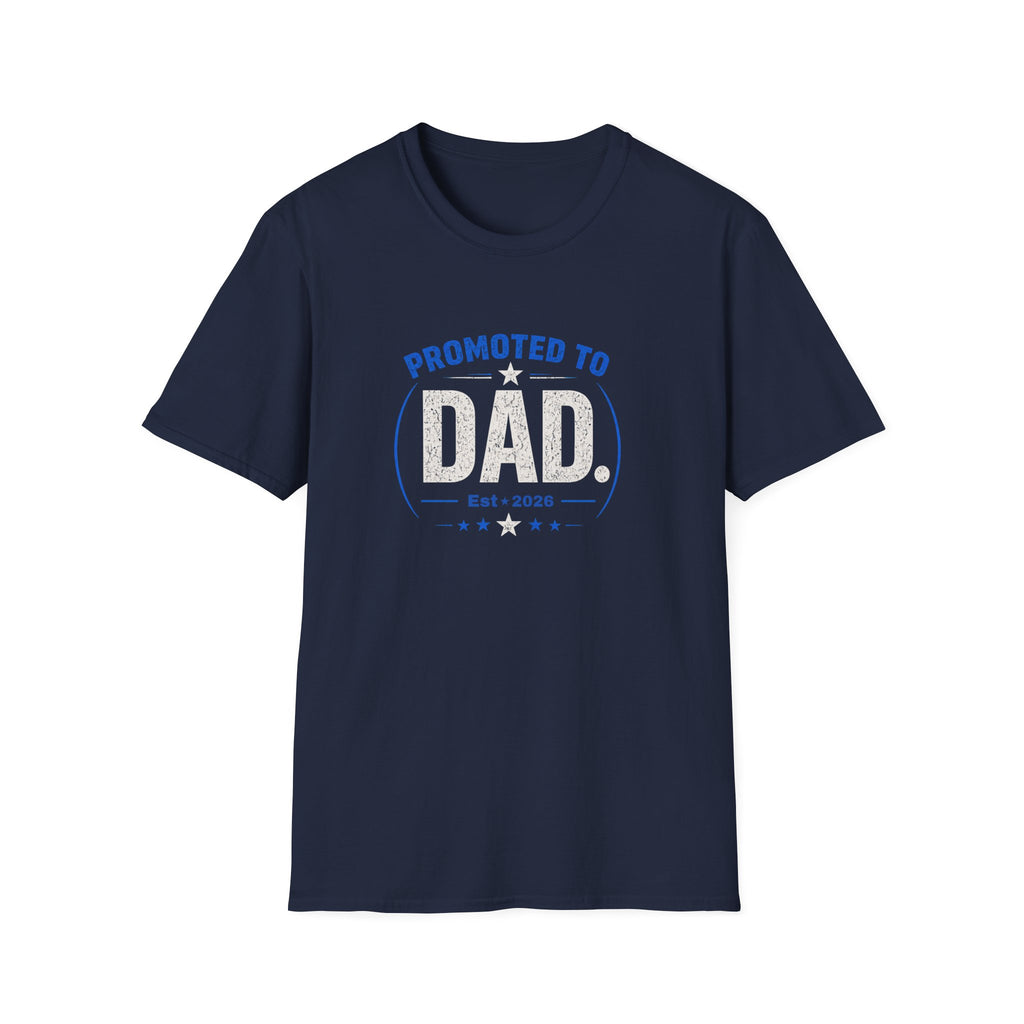 Promoted to Dad T-Shirt — New Dad Announcement Gift