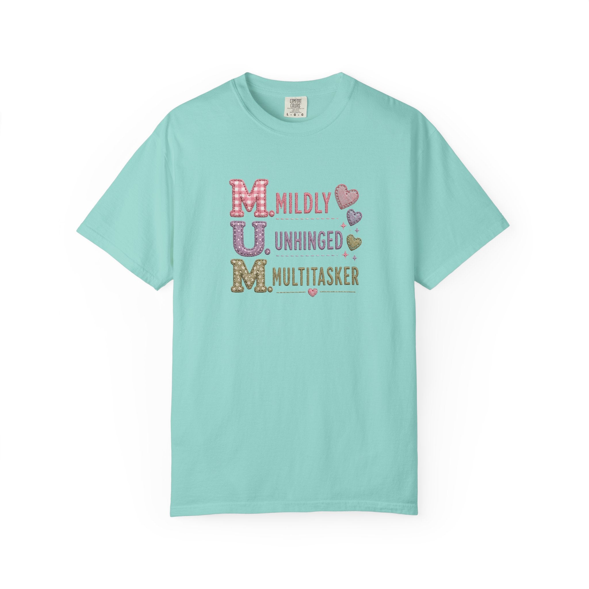 MUM Acronym T-Shirt – "Mildly Unhinged, Multitasker" Funny Mom Shirt
