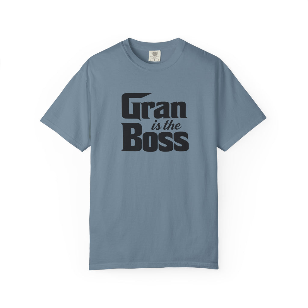 Gran is the Boss T-Shirt