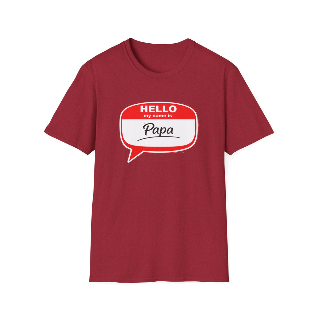 Hello My Name Is “Papa” T-Shirt — Funny Dad Name Tag Tee for Father’s Day